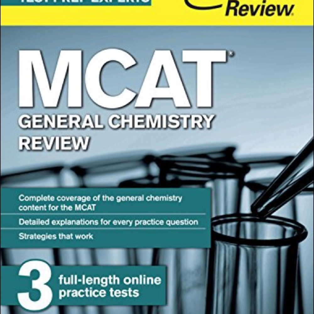 MCAT GENERAL CHEMISTRY REVIEW The Princeton Review